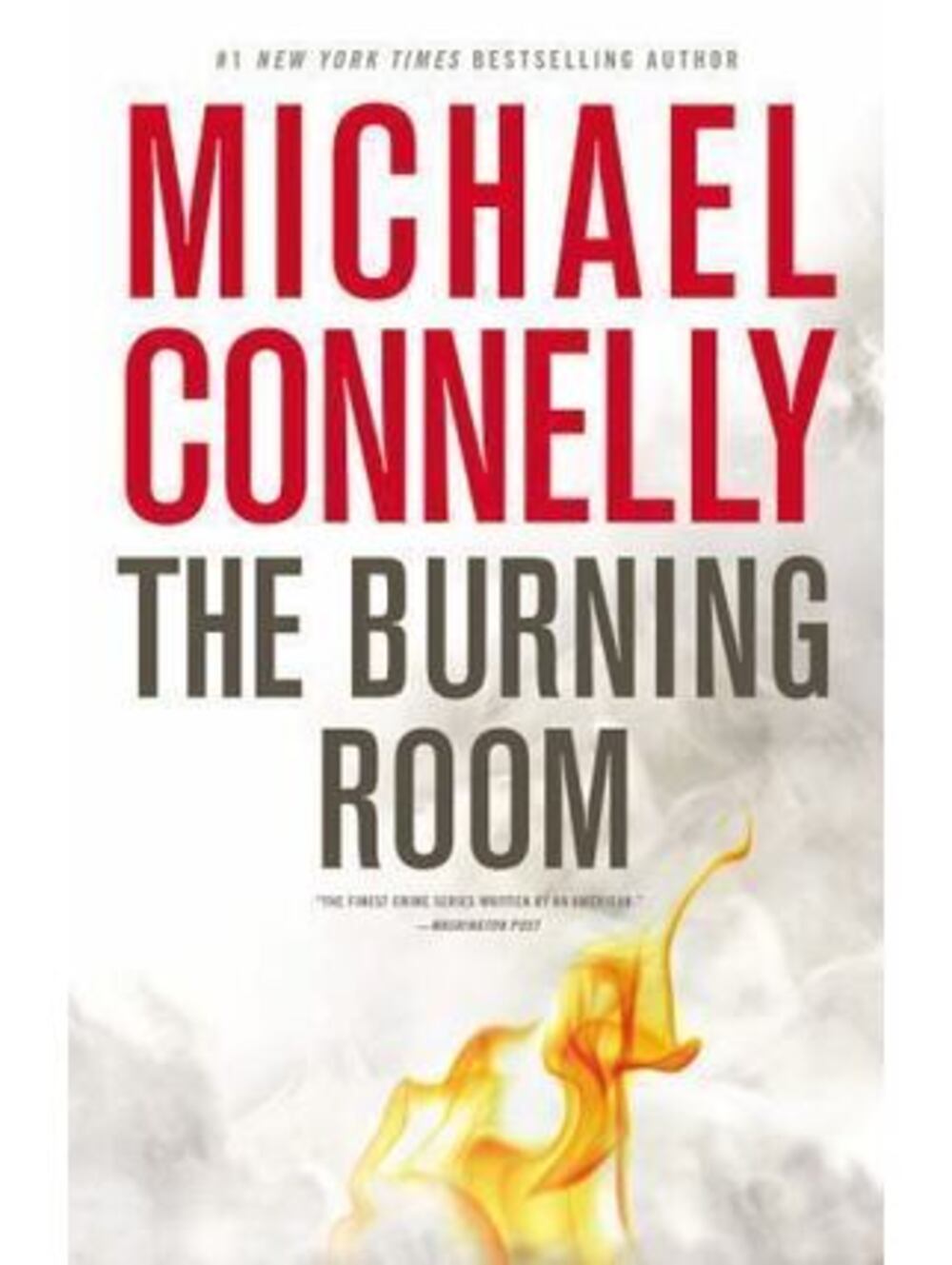 The Burning Room (A Harry Bosch Novel) - Hardcover By Connelly, Michael - BS1